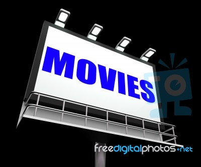 Movies Sign Means Hollywood Entertainment And Picture Shows Stock Image