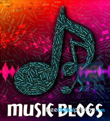 Music Blogs Represents Sound Tracks And Audio Stock Image