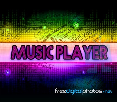 Music Player Indicates Sound Track And Musical Stock Image