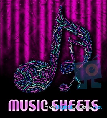 Music Sheets Means Sound Tracks And Harmonies Stock Image