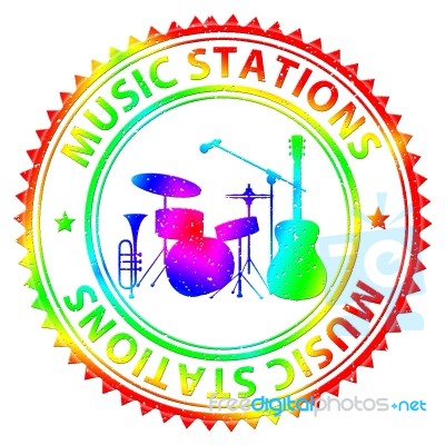 Music Stations Indicates Audio Broadcasting And Harmonies Stock Image