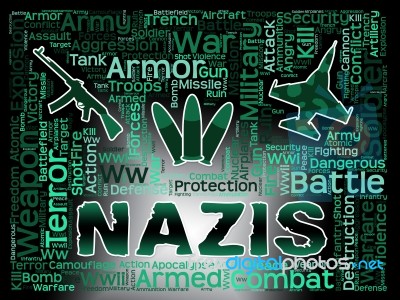 Nazis Words Shows National Socialism And Nazi Germany Stock Image