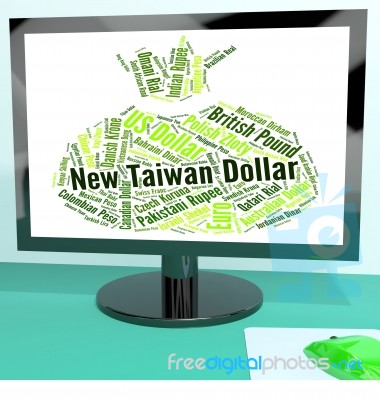 New Taiwan Dollar Shows Exchange Rate And Dollars Stock Image