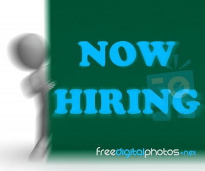 Now Hiring Placard Shows Job Opportunity And Vacancy Stock Image