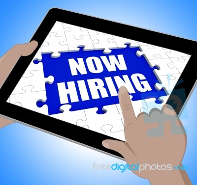 Now Hiring Tablet Means Job Vacancy And Recruitment Stock Image