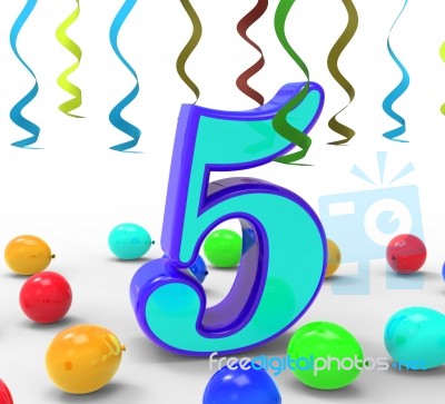 Number Five Party Means Creativity Or Colourful Balloons Stock Image