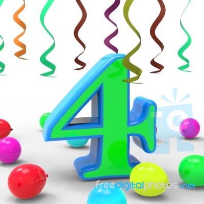 Number Four Party Means Colourful Birthday Party Or Celebration Stock Image