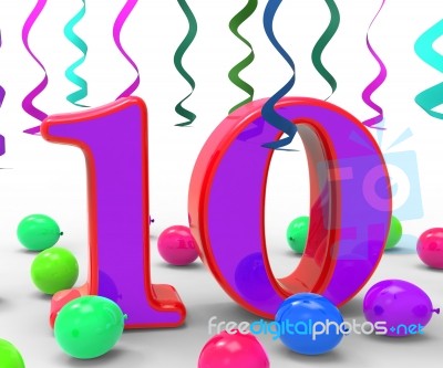 Number Ten Party Means Birthday Party Decorations And Adornments… Stock Image