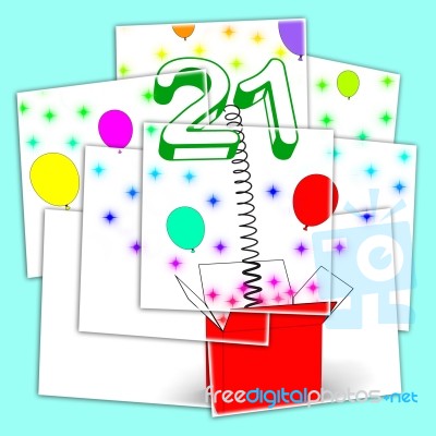 Number Twenty One Surprise Box Displays Birthday Celebration Or Stock Image