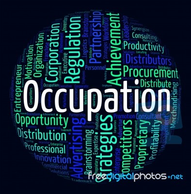 Occupation Word Shows Line Of Work And Business Stock Image