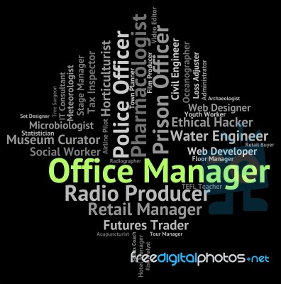Office Manager Showing Word Employment And Workroom Stock Image