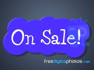 On Sale Indicates Sales Promo And Closeout Stock Image