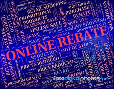 Online Rebate Representing World Wide Web And Partial Refund Stock Image