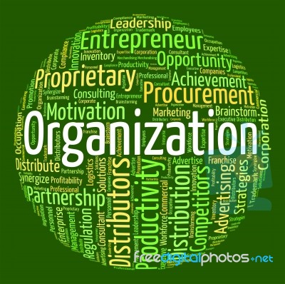 Organization Word Indicates Structuring Consortium And Text Stock Image