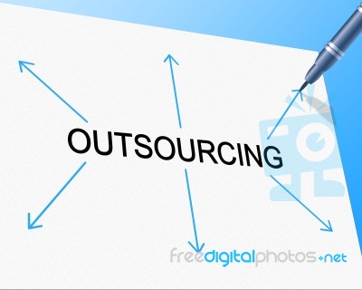 Outsource Outsourcing Represents Independent Contractor And Contracting Stock Image