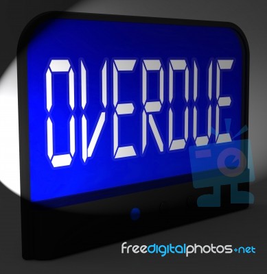 Overdue Digital Clock Means Behind Time Or Past Due Stock Image