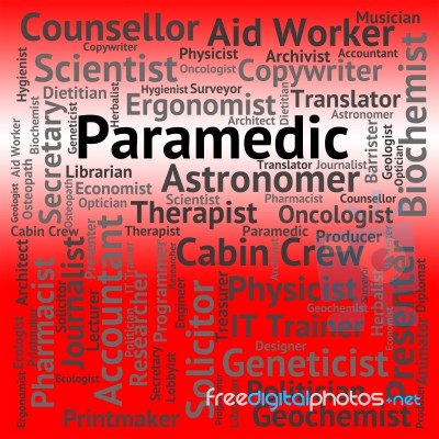 Paramedic Job Shows Emergency Medical Technician And Career Stock Image