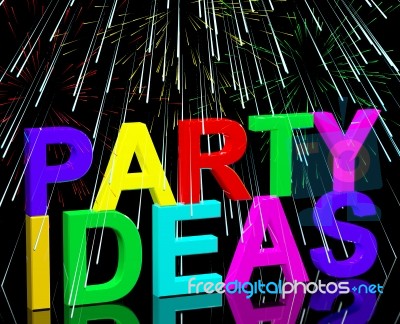 Party Ideas Word With Fireworks Stock Image