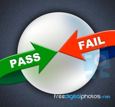 Pass Fail Arrows Shows Ratified Failure And Passed Stock Image