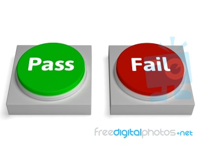 Pass Fail Buttons Shows Passed Or Failed Stock Image