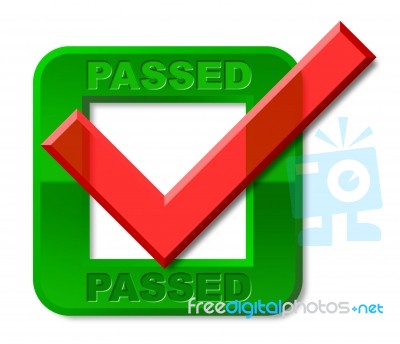 Passed Tick Indicates Passing Check And Ratified Stock Image