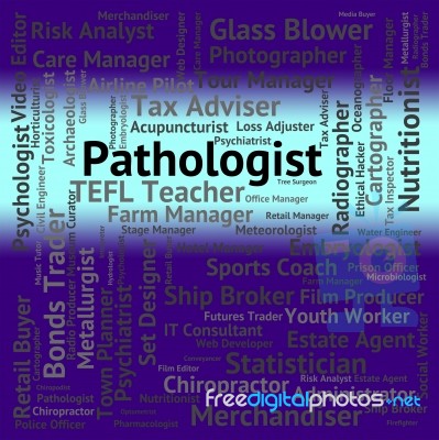 Pathologist Job Meaning Words Death And Employment Stock Image