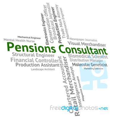 Pensions Consultant Showing Occupation Specialist And Jobs Stock Image