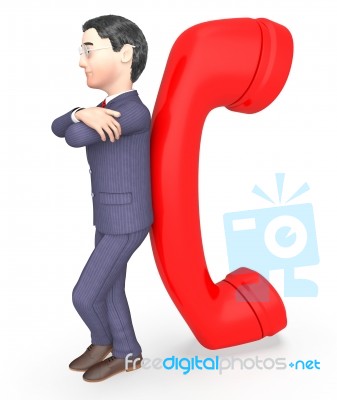 Phone Businessman Means Call Now And Calling 3d Rendering Stock Image