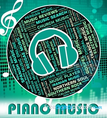 Piano Music Indicates Sound Tracks And Audio Stock Image