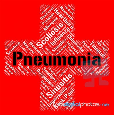 Pneumonia Word Shows Poor Health And Ailment Stock Image