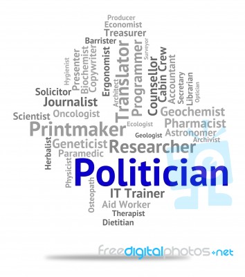 Politician Job Meaning Member Of Parliament And Political Leader… Stock Image