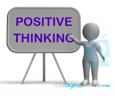 Positive Thinking Whiteboard Means Optimism Hopefulness Or Good Stock Image