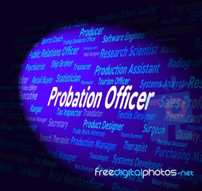 Probation Officer Shows Probational Hire And Career Stock Image