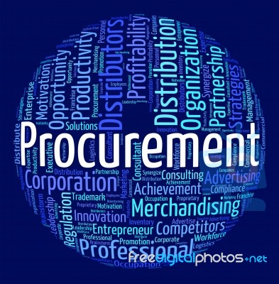 Procurement Word Means Procures Attainment And Procurements Stock Image