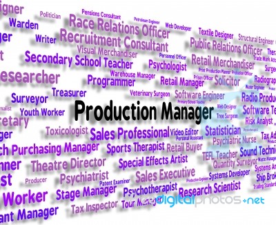 Production Manager Represents Occupations Employment And Work Stock Image