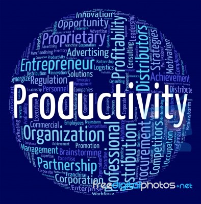 Productivity Word Indicates Performance Productive And Effective… Stock Image