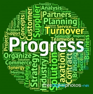 Progress Word Represents Breakthrough Headway And Betterment Stock Image