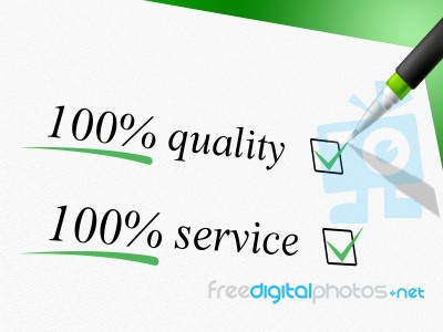Quality And Service Represents Hundred Percent And Absolute Stock Image