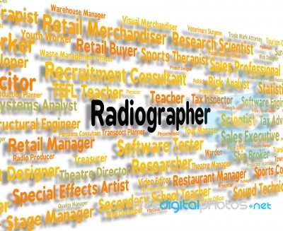 Radiographer Job Represents Words Jobs And Position Stock Image