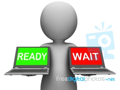 Ready Wait Laptop Means Prepared  And Waiting Stock Image