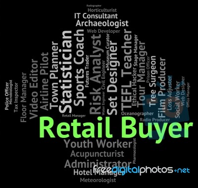 Retail Buyer Shows Employee Occupations And Marketing Stock Image