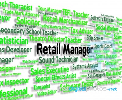 Retail Manager Means Employment Commerce And Managing Stock Image