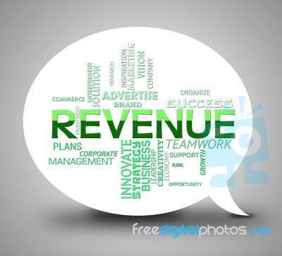 Revenue Bubble Shows Earning Wages 3d Illustration Stock Image