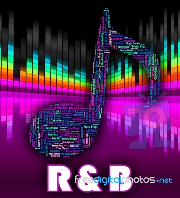 Rhythm And Blues Represents Contemporary R&b And Audio Stock Image