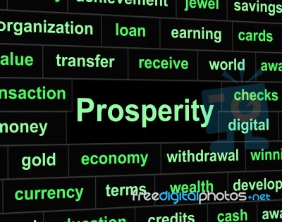 Rich Prosperity Represents Riches Treasure And Wealth Stock Image