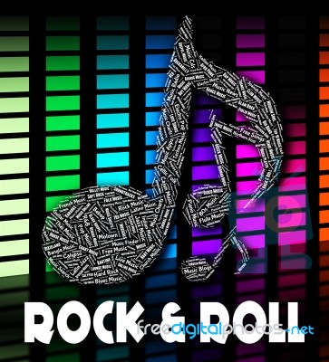 Rock And Roll Means Audio Sound And Singing Stock Image