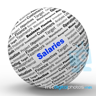 Salaries Sphere Definition Means Employer Earnings Or Incomes Stock Image