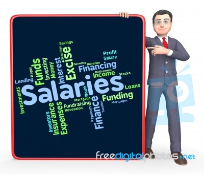 Salaries Word Represents Remuneration Wage And Workers Stock Image