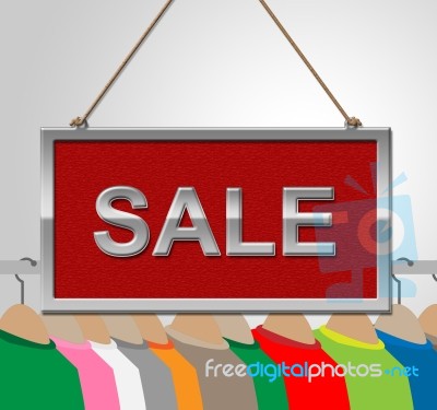 Sale Sign Shows Garment Discounts And Signboard Stock Image