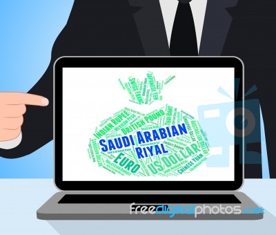 Saudi Arabian Riyal Shows Exchange Rate And Currencies Stock Image